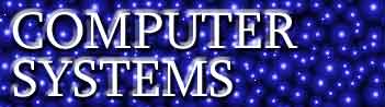 Computer Systems